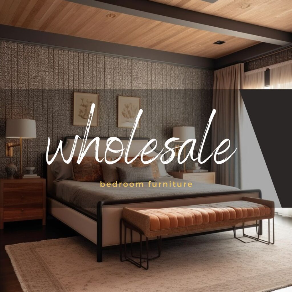 Wholesale Bedroom Furniture Manufacturers & Suppliers - Cheap Bedroom ...